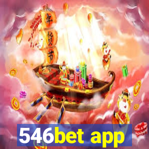 546bet app